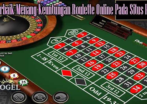 Trik Terbaik Menang Keuntungan Roulette Online Pada Situs PokerQQ